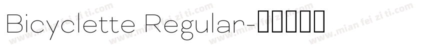 Bicyclette Regular字体转换